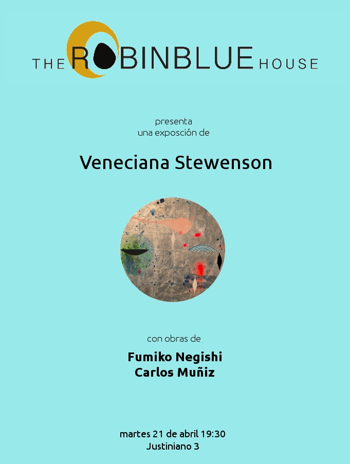 exposición VENECIANASTEWENSONen THE ROBIN BLUE HOUSE